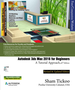 Tickoo S. - Autodesk 3ds Max 2016 for Beginners: A Tutorial Approach