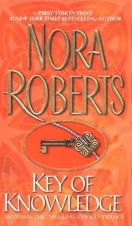 Nora Roberts - Key of Knowledge