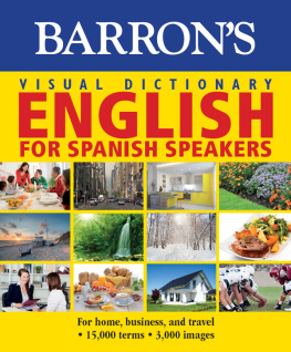 PONS Editorial Team. Barrons Visual Dictionary: English for Spanish Speakers