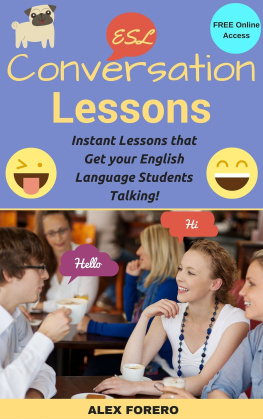 Forero Alex. ESL Conversation Lessons