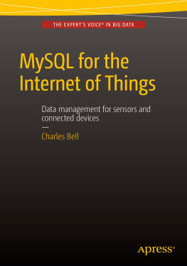 Bell Charles. - MySQL for the Internet of Things