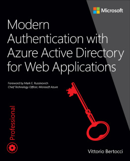 Bertocci Vittorio. - Modern Authentication with Azure Active Directory for Web Applications