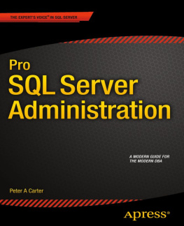 Carter Peter. Pro SQL Server Administration