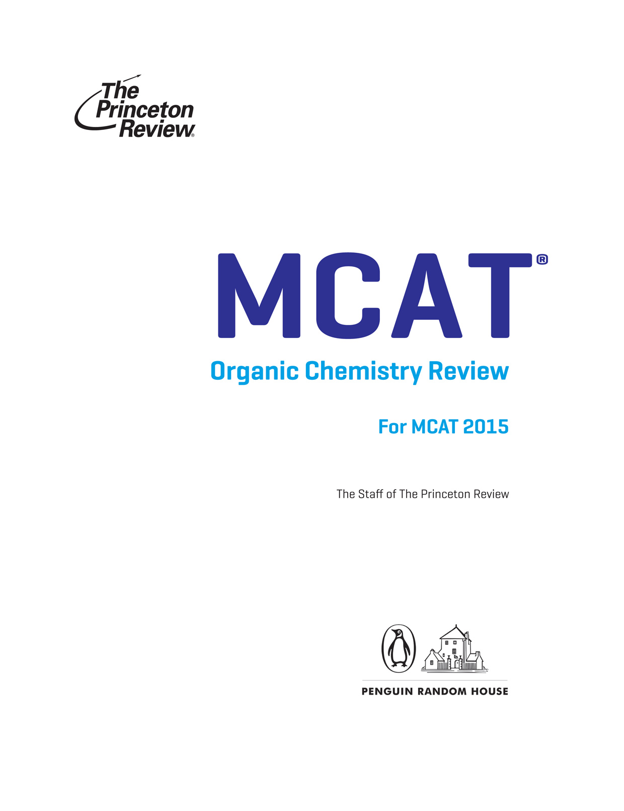 MCAT Organic Chemistry Review For MCAT 2015 Graduate School Test Preparation - photo 2