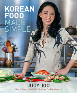 Joo Judy. - Korean Food Made Simple