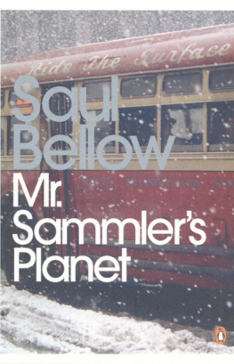 Saul Bellow - Mr. Sammlers Planet