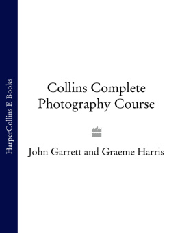 Garrett J. - Collins Complete Photography Course