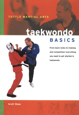 Shaw Scott. - Taekwondo Basics