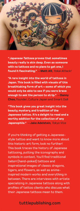 Brian Ashcraft Japanese Tattoos: History, Culture, Design