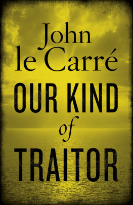 John le Carre - Our Kind of Traitor