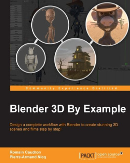 Caudron R. - Blender 3D By Example