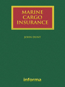 Dunt John. Marine Cargo Insurance