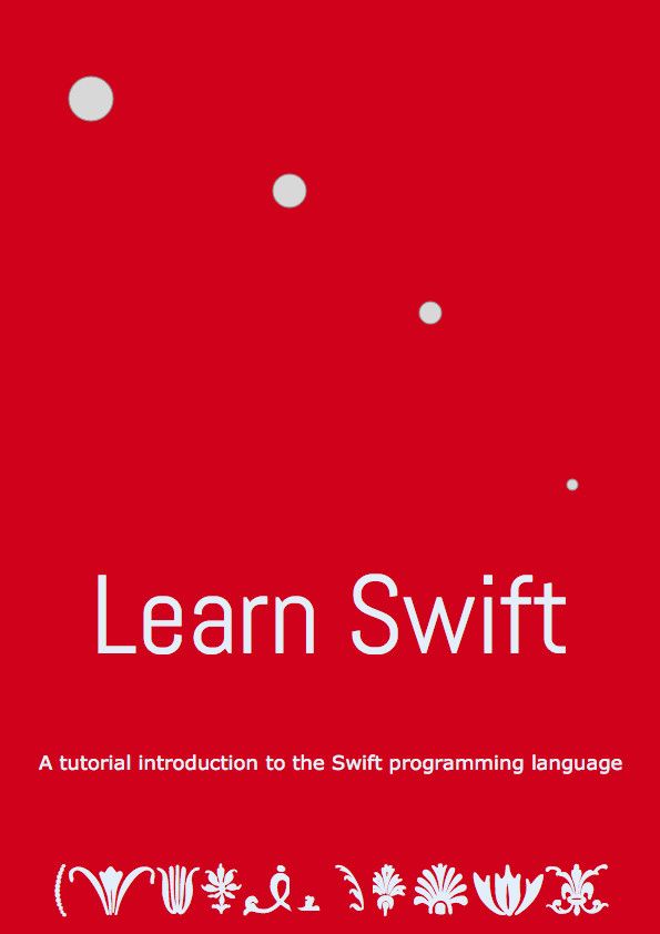 Learn Swift A whirlwind tour of the Swift programming language Aidan Finn - photo 1