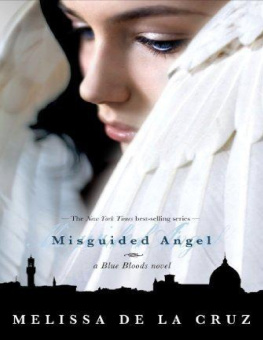 Melissa De La Cruz - Misguided Angel