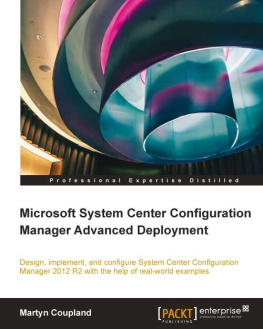 Coupland M. Microsoft System Center Configuration Manager Advanced Deployment