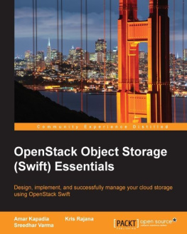 Kapadia A. OpenStack Object Storage (Swift) Essentials