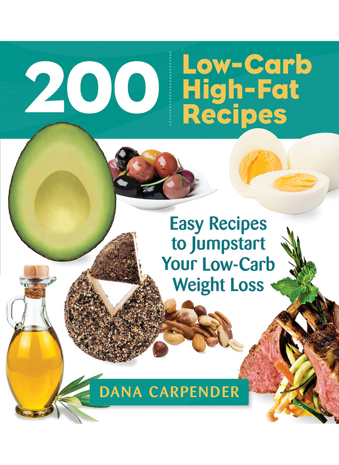 200 Low-Carb High-Fat Recipes - image 1