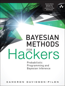 Davidson-Pilon Cameron. - Bayesian Methods for Hackers: Probabilistic Programming and Bayesian Inference