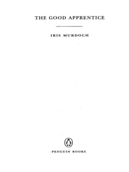 Iris Murdoch - The Good Apprentice (Classic, 20th-Century, Penguin)