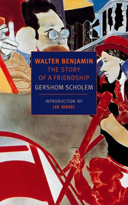 Scholem G. - Walter Benjamin: The Story of a Friendship