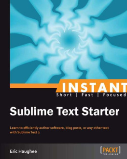 Haughee E. - Instant Sublime Text Starter