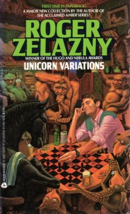 Rodzher ZHelyazny - Unicorn Variations [Anthology]