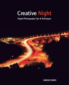 Davis H. - Creative Collection Volume 1: Black and White, Close-Ups, and Night