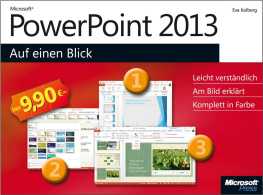Kolberg E. Microsoft PowerPoint 2013 auf einen Blick