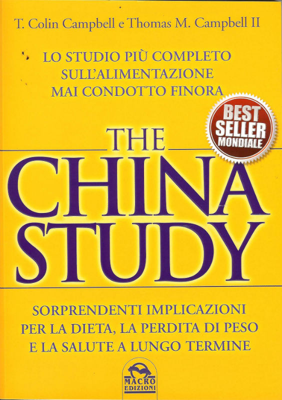 The China Study T Colin Campbell e Thomas M Campbell - photo 1