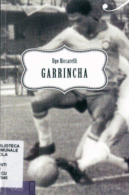 Riccarelli U. - Garrincha