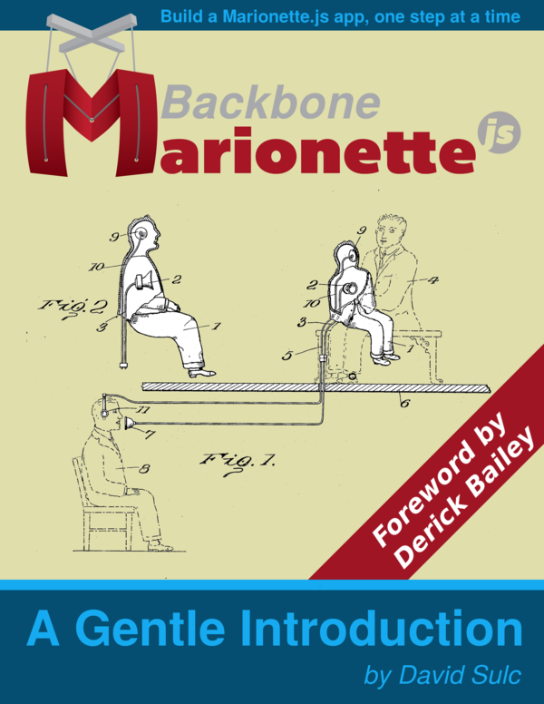 BackboneMarionettejs A Gentle Introduction Build a Marionettejs app one - photo 1