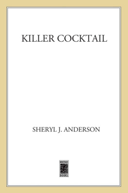 Sheryl J. Anderson Killer Cocktail (Minotaur Mysteries)