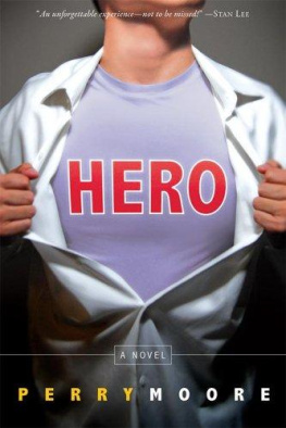 Perry Moore - Hero