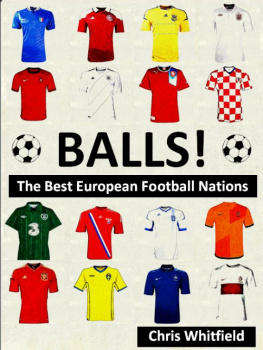 Whitfield C. - BALLS! The Best European Football Nations