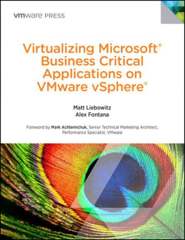 Liebowitz M. - Virtualizing Microsoft Business Critical Applications on VMware vSphere