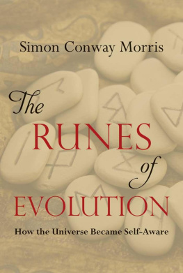 Morris S.C. - The Runes of Evolution: How the Universe became Self-Aware