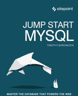Boronczyk T. Jump Start MySQL