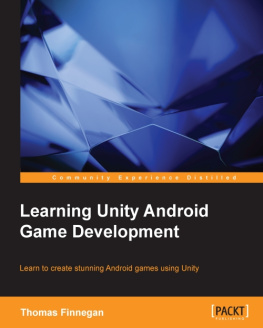 Finnegan T. - Learning Unity Android Game Development