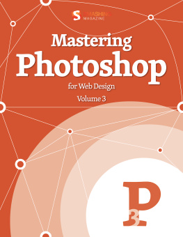 Mielke C. Mastering Photoshop For Web Design