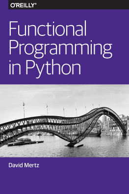 Mertz David. - Functional Programming in Python