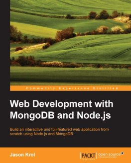 Krol J. Web Development with MongoDB and Node.js