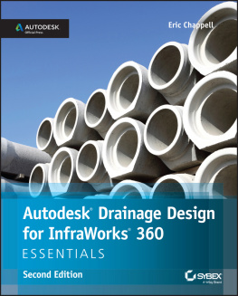 Chappell E. - Autodesk Drainage Design for Infraworks 360 Essentials: Autodesk Official Press