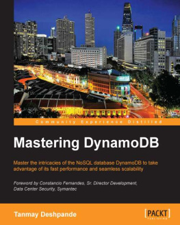 Deshpande T. Mastering DynamoDB