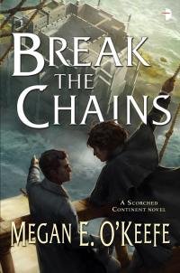 Megan O'Keefe Break the Chains