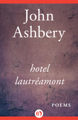 John Ashbery Hotel Lautréamont