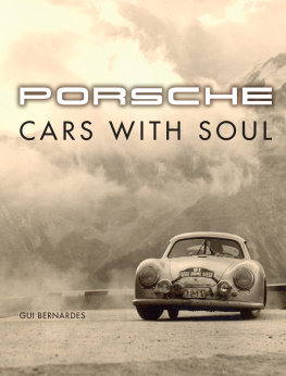Gui Bernardes - Porsche: Cars with Soul