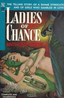 Anthony Scott - Ladies of Chance