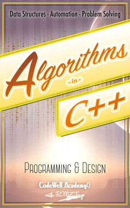 Academy Code Well - Algorithms: C++: Data Structures, Automation & Problem Solving, w/ Programming & Design