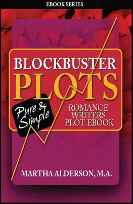 Alderson A M - Blockbuster Plots Romance Writers Plot ebook