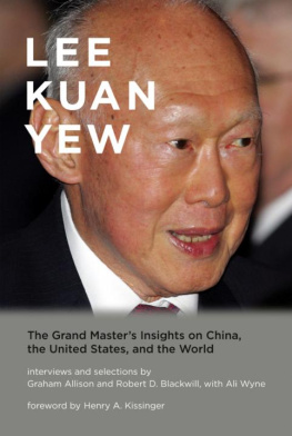 Allison Graham - Lee Kuan Yew: The Grand Masters Insights on China, the United States, and the World